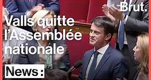 Les derniers mots de Manuel Valls à l'Assemblée nationale