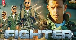 Fighter 2024 Full Movie In 4k | Hrithik Roshan, Deepika Padukone, Anil Kapoor |