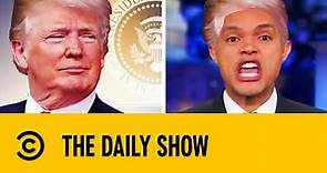 Trump Or Trevor? Hilarious Trump Impressions | The Daily Show with Trevor Noah
