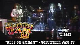 Keep On Smilin' - Wet Willie - Volunteer Jam IV