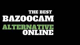 Alternatives: Sites Like Bazoocam 2019!