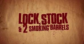 Lock, Stock and Two Smoking Barrels - International Digital Trailer