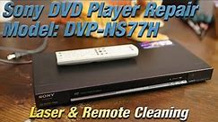 Sony DVD Player Repair - Doesn't read disc fix | Model: DVP-NS77H