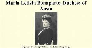 Maria Letizia Bonaparte, Duchess of Aosta