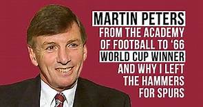 MARTIN PETERS: 'How I became a World Cup winner with West Ham United'