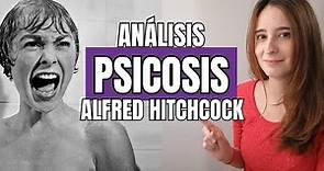 PSICOSIS (1960): Análisis de la película de Alfred Hitchcock
