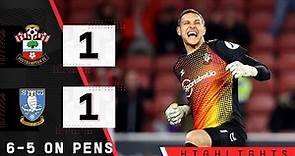 HIGHLIGHTS: Southampton 1-1 Sheffield Wednesday (6-5 on penalties) | Carabao Cup