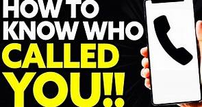 How To Know Who Called me with no Caller ID [EASY!]