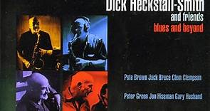 Dick Heckstall-Smith And Friends - Blues And Beyond