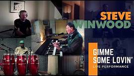 Steve Winwood - Gimme Some Lovin (2020 Live Performance)