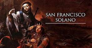 SAN FRANCISCO SOLANO biografia