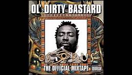 Ol' Dirty Bastard - High In The Clouds (2005)