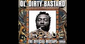 Ol' Dirty Bastard - High In The Clouds (2005)