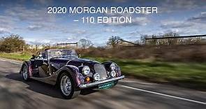 2020 Morgan Roadster 110 Edition - Nicholas Mee & Company, Aston Martin Specialists