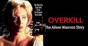 Overkill-The Aileen Wuornos Story 1992
