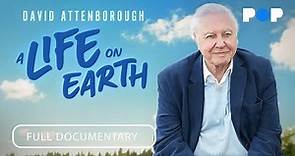 David Attenborough: A Life on Earth | Full Documentary