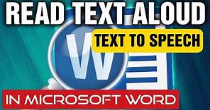 How To Read Aloud Text in a Microsoft Word Document