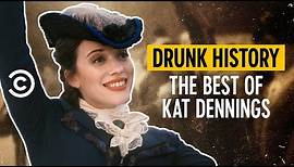 The Best of Kat Dennings - Drunk History
