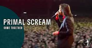 Primal Scream - Come Together (Screamadelica Live)