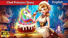Chocolate Food vs Real Food - Chef Princess Story 🦄🍰🌛 Fairy Tales in English @WOAFairyTalesEnglish