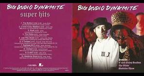 Big Audio Dynamite – Super Hits