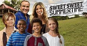 Sweet Sweet Summertime | Family Fun Movie starring Jaci Velasquez
