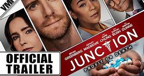 Junction (2023) - Official Trailer | VMI Worldwide