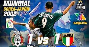 El GOLAZO IMPOSIBLE de JARED BORGETTI 🥵 MARTINOLI y LUIS GARCÍA 🎙️ México vs Italia 🏆 Mundial 2002