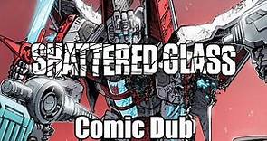 Transformers Shattered Glass "Shards" #3 - Starscream (ft. Palmer132)