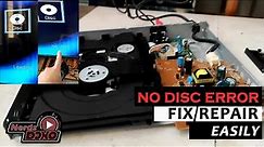 CD DVD player 'No Disc' error Fix / Repair