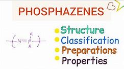 Phosphazenes classification, Preparation, Properties and Structure | simplified