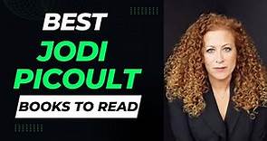10 Best Jodi Picoult Books to Read | Discover Intense Suspense & Unforgettable Character Journeys
