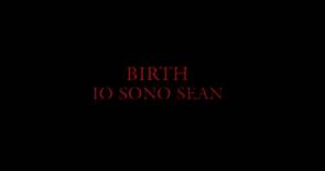 BIRTH - IO SONO SEAN (2004) ITA Streaming HD
