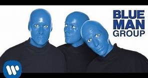 Blue Man Group - The Current (Official Music Video)