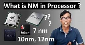 What is NM in Processor (CPU) | 7nm, 10nm, 12nm, 14nm