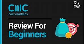 CMC Markets Review For Beginners