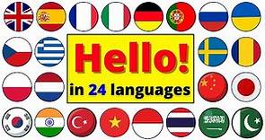 Say "HELLO!" in 24 different Languages | Learn speaking and writing "HELLO" | Practice Languages