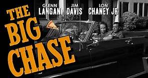 The Big Chase (1954) GLEN LANGAN ★ LON CHANEY JR