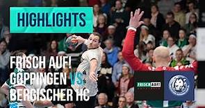 Highlights: FRISCH AUF! Göppingen vs. Bergischer HC (Saison 2023/24)
