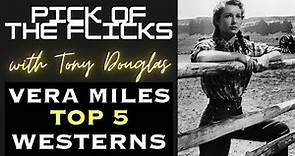 Vera Miles Top 5 Westerns