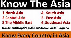 ASIA continent of the world: Facts you need to know