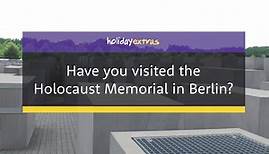Holocaust Memorial, Berlin | Holiday Extras
