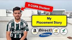 How I Overcame 5 CGPA To Get Multiple Job Offers? | My Placement Strategy