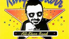 Ringo Starr And His Third All-Starr Band - Ringo Starr And His Third All-Starr Band Volume 1