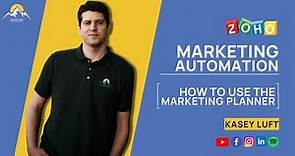 Zoho Marketing Automation - How to use the Marketing Planner