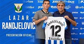 🎙Presentación de Lazar Randjelovic como nuevo jugador del C.D. Leganés