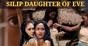 Pinoy movie Scandal /SILIP : Daughter of eve/#Pinoy_ action_ movie#Pinoyboldmovie#MrRinzkyTv