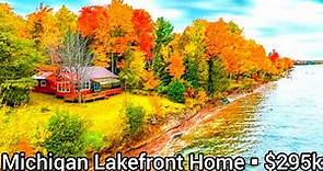 Michigan Waterfront Property For Sale | Lakefront Homes For Sale | $295k | Michigan Lake Cottage