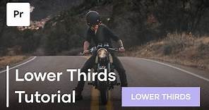 How To Make Lower Thirds In Premiere Pro - Lower Thirds Tutorial