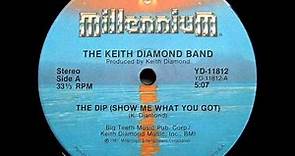 The Keith Diamond Band - The Dip (show me what you got)
